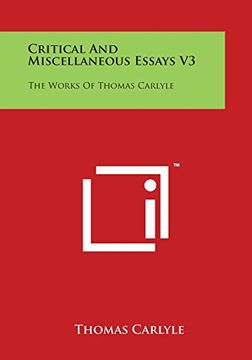 portada Critical and Miscellaneous Essays V3: The Works of Thomas Carlyle