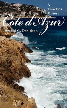 portada a traveler ` s history of cote d ` azur (in English)