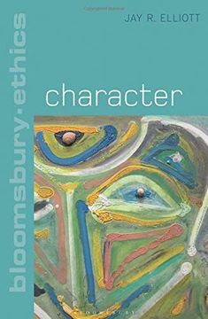 portada Character (Bloomsbury Ethics) (en Inglés)