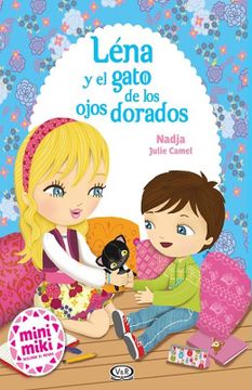portada Lena y el Gato de los Ojos Dorados (in Spanish)
