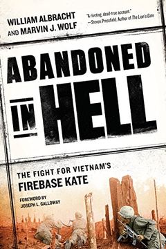 portada Abandoned in Hell: The Fight for Vietnam's Firebase Kate (in English)