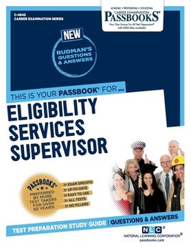 portada Eligibility Services Supervisor (C-4645): Passbooks Study Guide Volume 4645