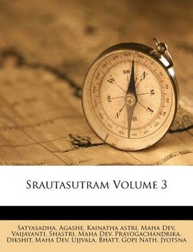 portada Srautasutram Volume 3 (in Sánscrito)