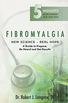 portada Fibromyalgia: New Science - Real Hope (en Inglés)