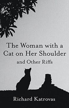 portada The Woman With a cat on her Shoulder – and Other Riffs (Carnegie Mellon University Press Poetry) 