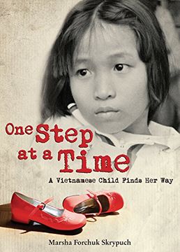 portada One Step at a Time: A Vietnamese Child Finds her way (en Inglés)