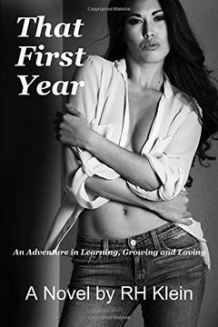 portada That First Year: Adventures in Learning, Growing and Loving, (en Inglés)
