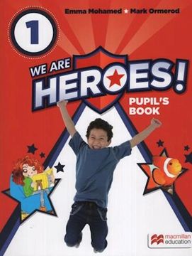 portada We are Heroes 1 Pupil's Book 1 (en Inglés)