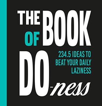 portada The Book of Do-Ness: 234. 5 Ideas to Beat Your Daily Laziness (en Inglés)