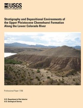 portada Stratigraphy and Depositional Environments of the Upper Pleistocene Chemehuevi Formation Along the Lower Colorado River (en Inglés)