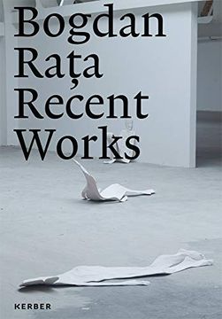 portada Bogdan Rata: Recent Works (en Inglés)