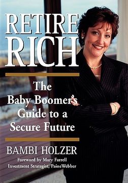 portada retire rich: the baby boomer's guide to a secure future (en Inglés)