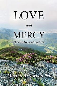 portada Love and Mercy - Up On Roan Mountain (in English)