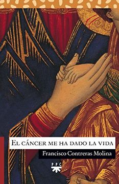 portada El cáncer me ha dado la vida (Sauce) (in Spanish)