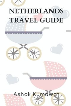 portada Netherlands Travel Guide (en Inglés)
