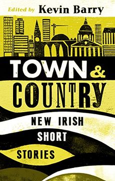 portada Town and Country: New Irish Short Stories (in English)