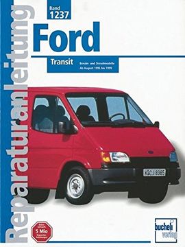 portada Ford Transit: Benzin- und Dieselmodelle ab August 1995 bis 1999 (Reparaturanleitungen) (in German)
