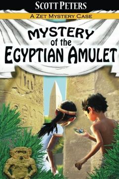 portada Mystery of the Egyptian Amulet: Adventure Books For Kids Age 9-12 (Zet Mystery Case) (Volume 2)