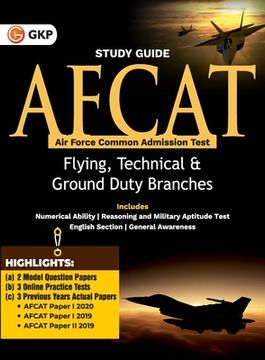 portada AFCAT (Air Force Common Admission Test) 2021: Guide ( For Flying, Technical & Ground Duty Branches) by GKP