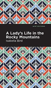 portada Lady'S Life in the Rocky Mountains (in English)
