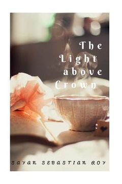 portada The light above crown (en Inglés)