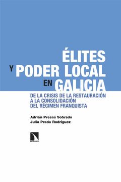 portada Elites y Poder Local en Galicia (in Spanish)