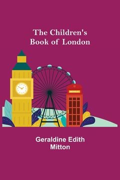 portada The Children's Book of London (en Inglés)