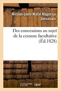 portada Des concessions au sujet de la censure facultative (Histoire)