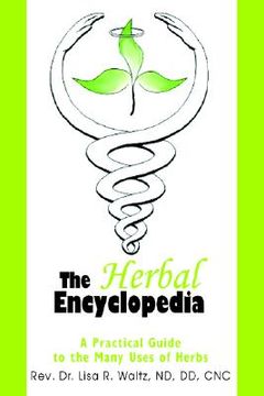 portada the herbal encyclopedia: a practical guide to the many uses of herbs