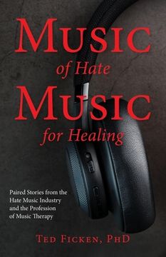 portada Music of Hate, Music For Healing (en Inglés)