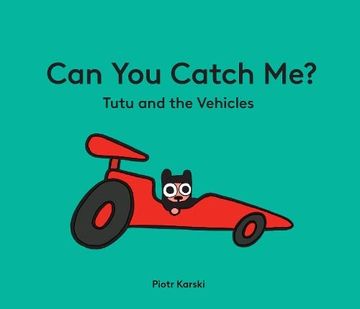 portada Can you Catch me? Tutu and the Vehicles