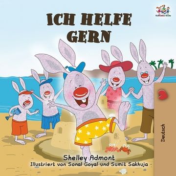 portada Ich helfe gern: I Love to Help -German Edition (en Alemán)