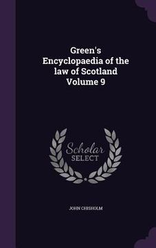 portada Green's Encyclopaedia of the law of Scotland Volume 9 (en Inglés)