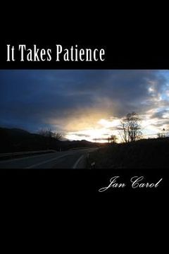 portada It Takes Patience (in English)