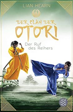 portada Der Clan der Otori. Der ruf des Reihers (in German)