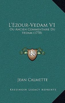 portada L'Ezour-Vedam V1: Ou Ancien Commentaire Du Vedam (1778) (en Francés)