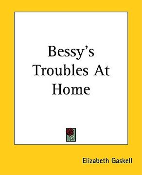portada bessy's troubles at home (en Inglés)