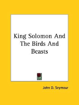 portada king solomon and the birds and beasts (en Inglés)