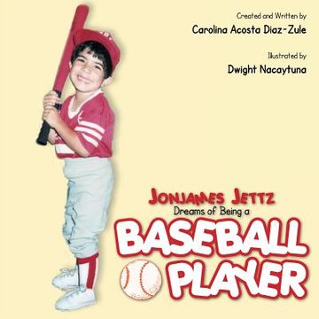portada Jonjames Jettz Dreams of Being a Baseball Player (en Inglés)
