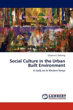 portada social culture in the urban built environment (en Inglés)