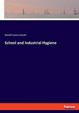 portada School and Industrial Hygiene (en Inglés)