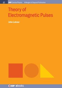 portada Theory of Electromagnetic Pulses (en Inglés)
