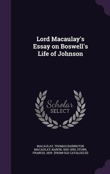 portada Lord Macaulay's Essay on Boswell's Life of Johnson