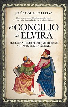 portada El Concilio de Elvira (in Spanish)