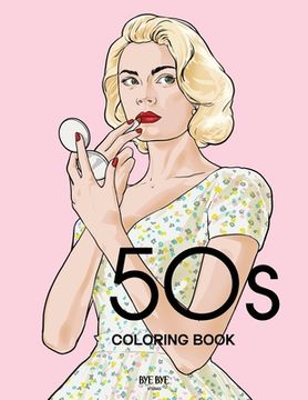 portada 50s Coloring Book: A Fashion Coloring book for adults and teens