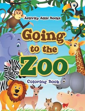 portada Going to the Zoo Coloring Book (en Inglés)