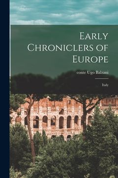 portada Early Chroniclers of Europe: Italy (en Inglés)
