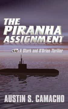 portada the piranha assignment (in English)