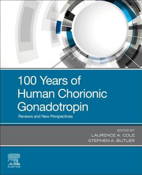 portada 100 Years of Human Chorionic Gonadotropin: Reviews and new Perspectives (in English)