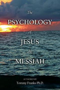 portada The Psychology of Jesus the Messiah